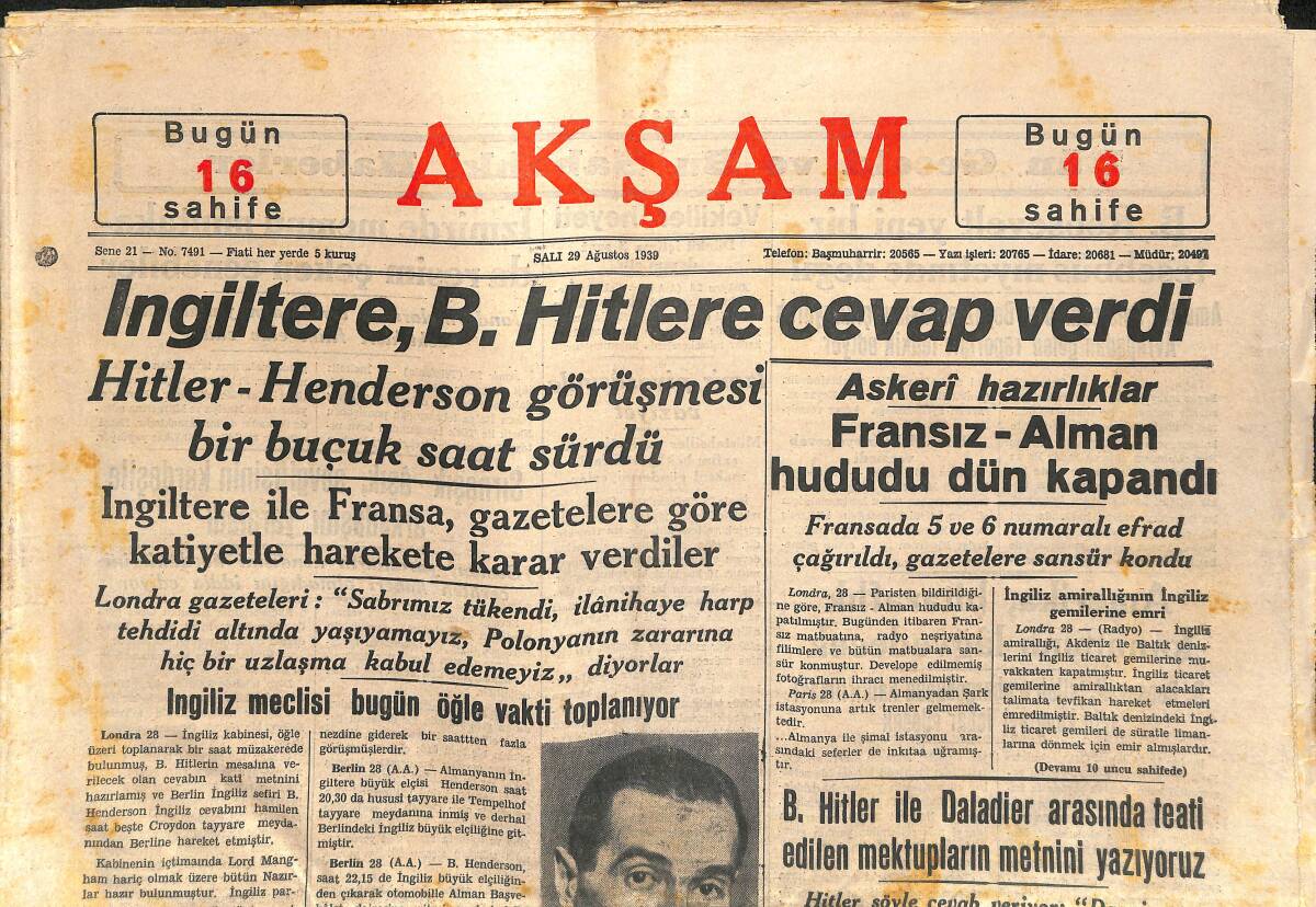Akşam Gazetesi 29 Ağustos 1939 - Yıldıray Dün Haliç'te Denize İndirildi - B.Hitler İle Dladier Arasında Teati Edilen Mektupların Metnini Yazıyoruz GZ141103 - 1