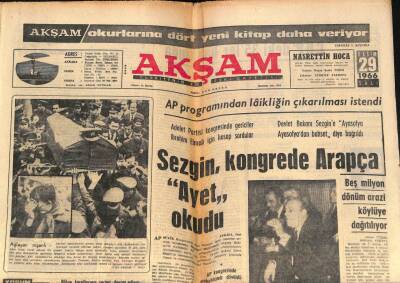 Akşam Gazetesi 29 Kasım 1966 - AP Programından Laikliğin Çıkarılması İstendi GZ72279 - 1