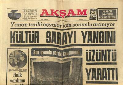 Akşam Gazetesi 29 Kasım 1970 - Kültür Sarayı Yangını Üzüntü Yarattı GZ97764 - 1