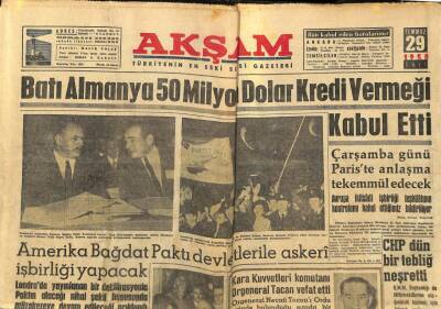 Akşam Gazetesi 29 Temmuz 1958 - Batı Almanya 500 Milyon Dolar Kredi Vermeyi Kabul Etti GZ97669 - 1