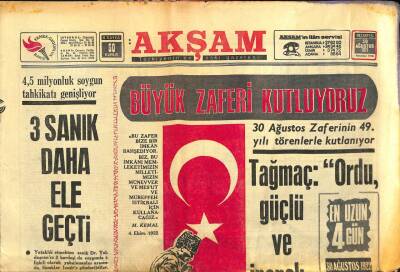 Akşam Gazetesi - 30 Ağustos 1971 - Tağmaç Ordu Güçlü Ve İnançlı GZ99644 - 1