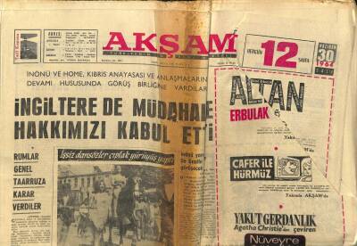 Akşam Gazetesi 30 Haziran 1964 - İngiltere Kıbrısa Müdahale Hakkımızı Kabul Etti GZ97594 - 1