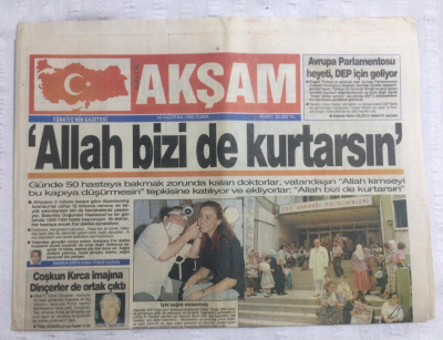 Akşam Gazetesi 30 Haziran 1995 - Allah Bizi De Kurtarsın - GZ17610 - 2