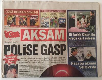 Akşam Gazetesi 30 Mart 2006 - Polise Gasp Sonunda Buda Oldu GZ26654 - 1