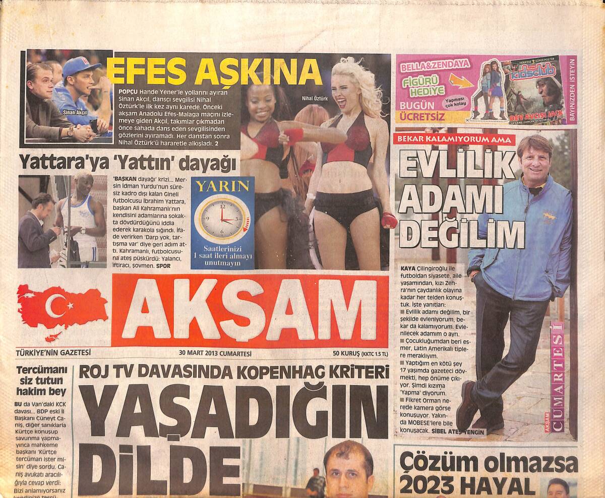 Akşam Gazetesi 30 Mart 2013 - İbrahim Tatlıses'e Saldıran Abdullah Uçmak'a 36.5 Yıl - Yattara'ya 'Yattın' Dayağı GZ160051 - 1