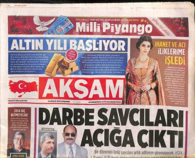 Akşam Gazetesi 31 Aralık 2014 - Halkbanka İran Sorgusu , Savcılar Bankadan Belge-Bilgi İstemiş GZ106794 - 1