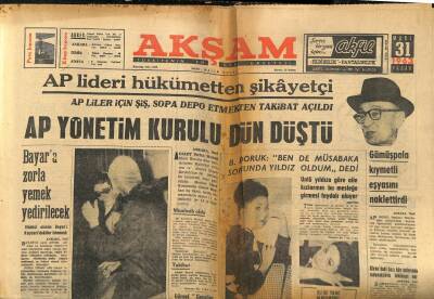 Akşam Gazetesi 31 Mart 1963 - AP Yönetim Kurulu Dün Düştü GZ97755 - 1