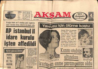 Akşam Gazetesi 4 Mayıs 1968 - AP İstanbul İl İdare Kurulu İşten Affedildi GZ76083 - 1