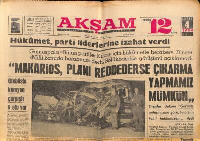Akşam Gazetesi 4 Şubat 1964 - Makarios , Planı Reddederse Çıkarma Yapmamız Mümkün GZ92227 - 1