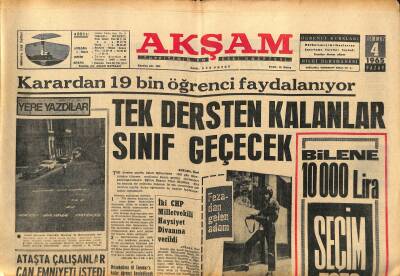 Akşam Gazetesi 4 Temmuz 1965 - Tek Dersten Kalanlar Sınıf Geçecek - Basri Dün Gece Futbolu Bıraktı GZ121191 - 1