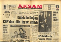Akşam Gazetesi 5 Aralık 1963 - Gülek İle Doğan CHPden Dün İhraç Edildi GZ60575 - 1