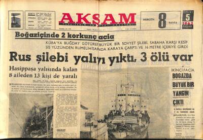 Akşam Gazetesi 5 Eylül 1963 - Boğazda Büyük Bir Yangın Çıktı GZ87886 - 1