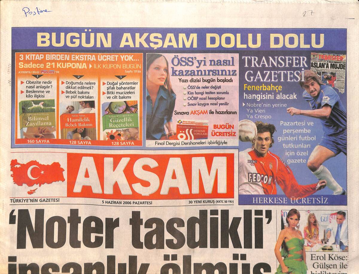 Akşam Gazetesi 5 Haziran 2006 - Galatasaray Zorlu Sever - Sezen Aksu Kayısı Yiyerek İnceldi GZ2098 - 1