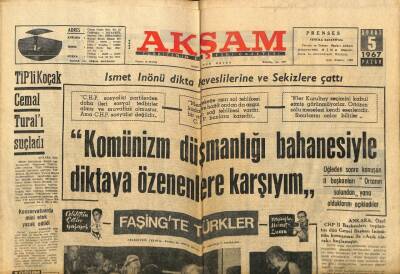 Akşam Gazetesi 5 Şubat 1967 - İsmet İnönü Dikta Heveslilerine Ve Sekizlere Çattı GZ60493 - 1
