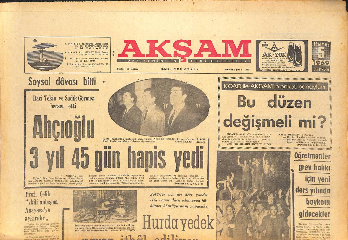 Akşam Gazetesi 5 Temmuz 1969 - Ahçıoğlu 3 Yıl 45 Gün Hapis Yedi - Alp Reel'in Dişleri Ve Saçları Döküldü! - Bu Düzen Değişmeli Mi? GZ142622 - 1