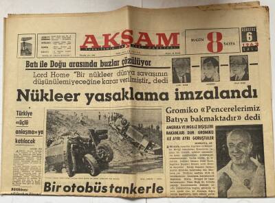 Akşam Gazetesi 6 Ağustos 1963 - Nükleer Yasaklama İmzalandı GZ60658 - 2