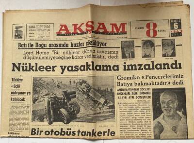 Akşam Gazetesi 6 Ağustos 1963 - Nükleer Yasaklama İmzalandı GZ60658 - 1