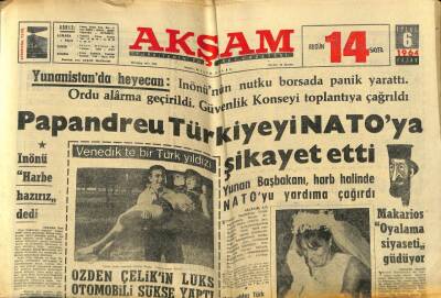 Akşam Gazetesi 6 Eylül 1964 - Papandreu Türkiyeyi NATOya Şikayet Etti GZ77264 - 1