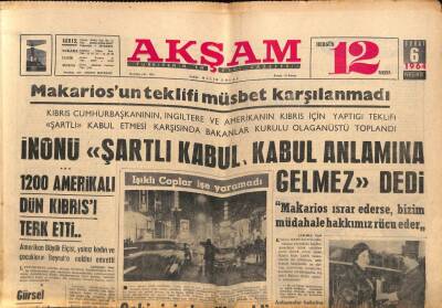 Akşam Gazetesi 6 Şubat 1964 - 1200 Amerikalı Dün Kıbrısı Terk Etti... - Araba Vapurunda 50 Bin Kaçak Mermi Bulundu GZ92229 - 1