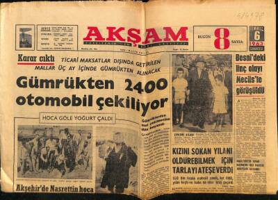 Akşam Gazetesi 6 Temmuz 1963 - Gümrükten 2400 Otomobil Çekiliyor GZ76732 - 1