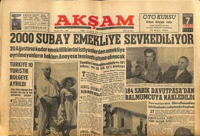 Akşam Gazetesi 7 Ağustos 1960 - 200 Subay Emekliye Sevkediliyor GZ82385 - 1