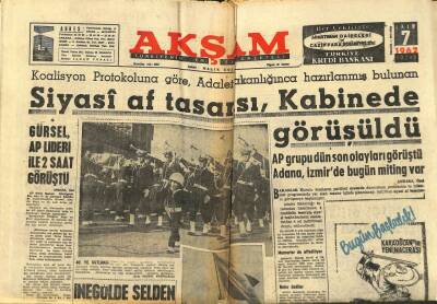 Akşam Gazetesi 7 Ekim 1962 - Siyasi Af Tasarısı Kabinede Görüşüldü GZ97831 - 1