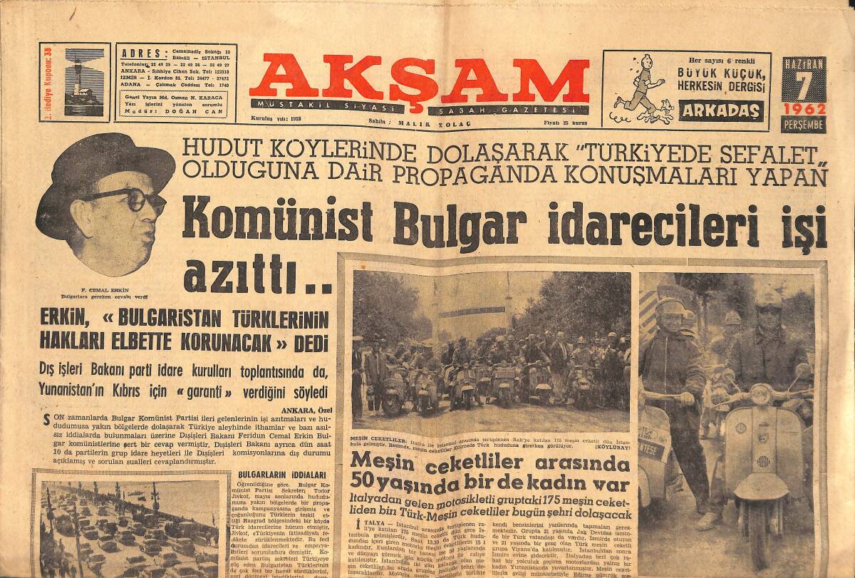 Akşam Gazetesi 7 Haziran 1962 - Komünist Bulgar İdarecileri İşi Azıttı - Devlet Başkanı Nihat Su Da Ap'den İstifa Etti GZ142519 - 1