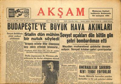 Akşam Gazetesi 7 Kasım 1944 - Budapeşteye Büyük Hava Akımları GZ71440 - 1