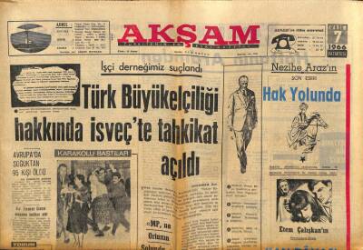 Akşam Gazetesi 7 Kasım 1966 - Türk Büyükelçiliği Hakkında İsveçte Tahkikat Açıldı GZ60561 - 2