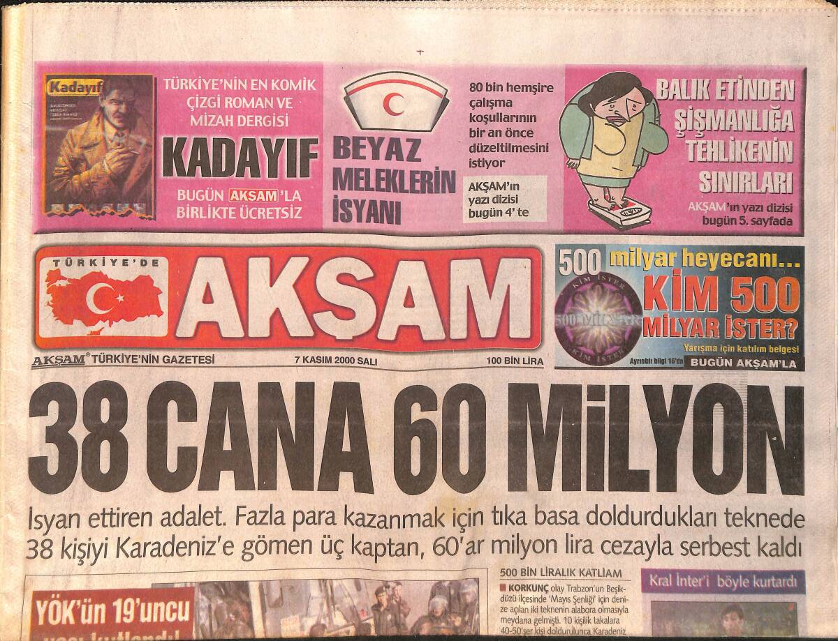 Akşam Gazetesi 7 Kasım 2000 - Deniz Akkaya Adana'da Dayak Yedi - Ebru Gündeş Yeni Düetini Mehmet Ali Erbil İle Seslendirecek GZ158306 - 1