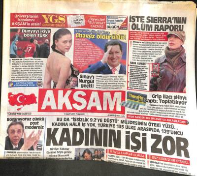 Akşam Gazetesi 7 Mart 2013 - Şok İddia,Chavez Öldürüldü! GZ104491 - 1