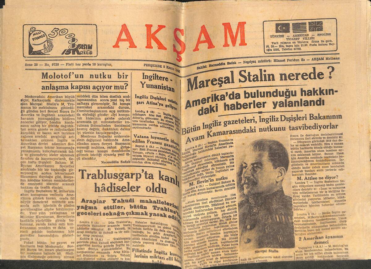 Akşam Gazetesi 8 Kasım 1945 - Mareşal Stalin Nerede? - Trablusgarp'ta Kanlı Hadiseler Oldu GZ141933 - 1