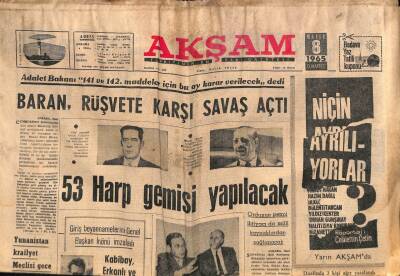 Akşam Gazetesi 8 Mayıs 1965 - Baran , Rüşvete Karşı Savaş Açtı - Bayar 6 Ay Daha Serbest Bırakıldı GZ92254 - 1