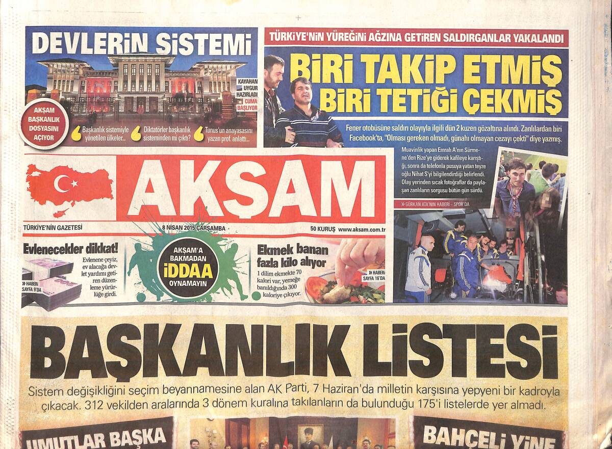 Akşam Gazetesi 8 Nisan 2015 - İran Cumhurbaşkanı Ruhani , Erdoğan'ı Aracının Kapısında Karşıladı GZ160048 - 1