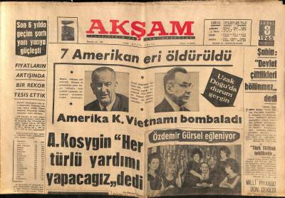 Akşam Gazetesi 8 Şubat 1965 - Amerika K. Vietnamı Bombaladı GZ87864 - 1