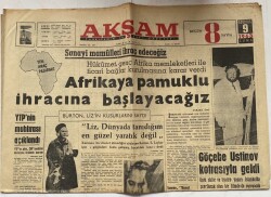 Akşam Gazetesi 9 Ağustos 1963 - Afrikaya Pamuklu İhracına Başlayacağız GZ60661 - 1