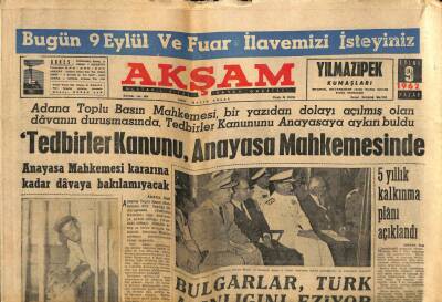 Akşam Gazetesi 9 Eylül 1962 - Bulgarlar , Türk Azınlığını Eziyor GZ60518 - 1