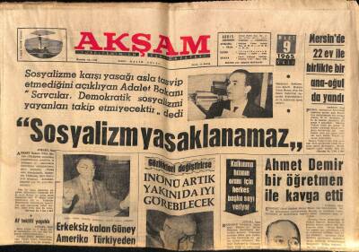 Akşam Gazetesi 9 Mart 1965 - İnönü Artık Yakında Daha İyi Görebilecek GZ87787 - 1