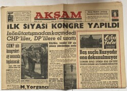 Akşam Gazetesi 9 Nisan 1961 - İlk Siyasi Kongre Yapıldı GZ60665 - 1