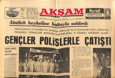 Akşam Gazetesi 9 Nisan 1966 - Demirel Hükümeti Amerikaya İlk Çıkışı Yaptı - Atatürk Heykeline Baltayla Saldırdı GZ92210 - 1