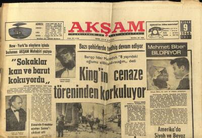 Akşam Gazetesi 9 Nisan 1968 - Kingin Cenaze Töreninden Korkuluyor GZ60382 - 1
