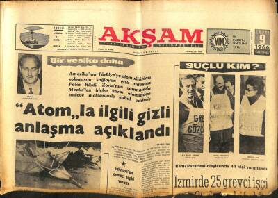 Akşam Gazetesi - 9 Şubat 1966 - Atomla İlgili Gizli Anlaşma Açıklandı GZ99697 - 1