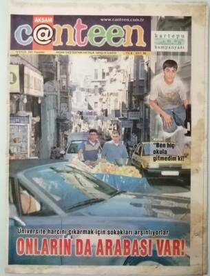 Akşam Gazetesi Canteen Eki 10 Eylül 2001 Üniversite Harcını Çıkarmak İçin Sokakları Arşınlıyorlar -GZ37206 - 1