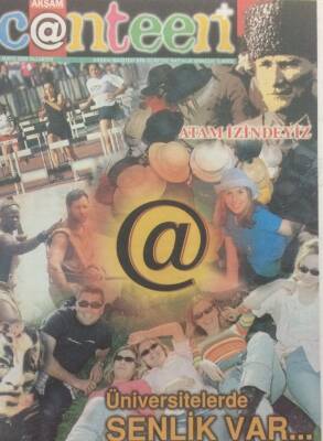 Akşam Gazetesi Canteen Eki 15 Mayıs 2000 - Duygusal Zincirlerini Kır GZ34852 - 1