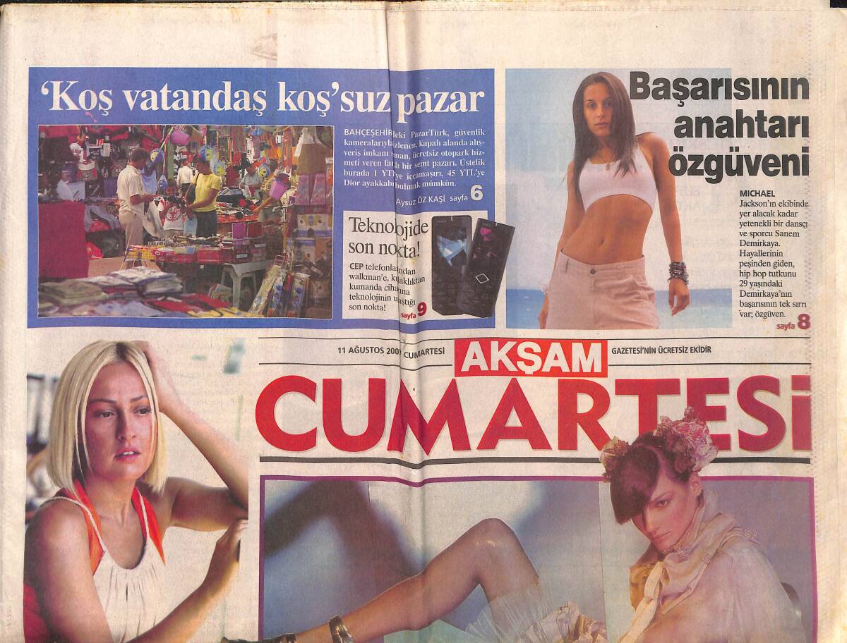 Akşam Gazetesi Cumartesi Eki 11 Ağustos 2007 - Kat Kat Bir Sonbahar - Galliano'dan Kim Teklif Aldı? GZ135307 - 1