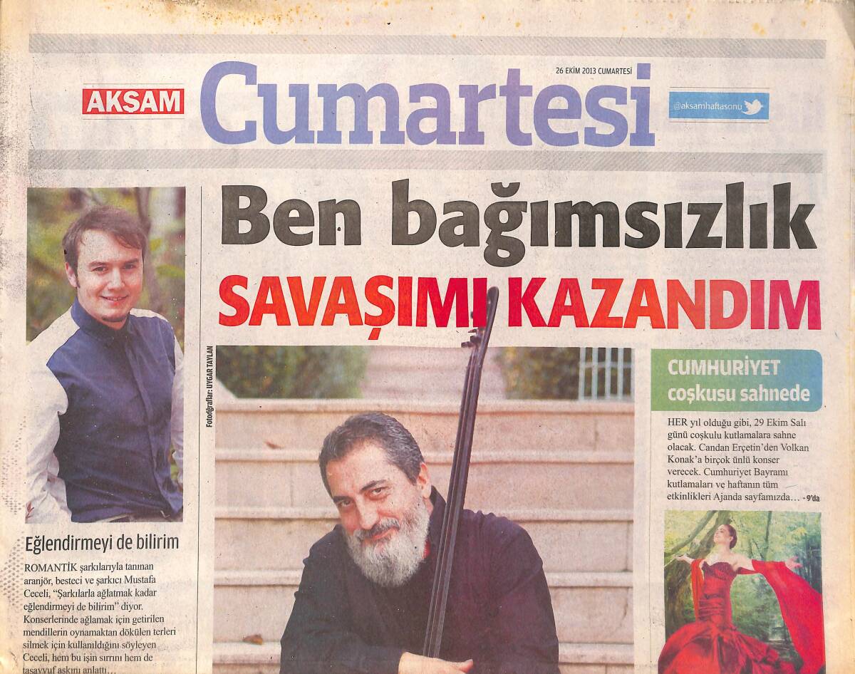 Akşam Gazetesi Cumartesi Eki 26 Ekim 2013 - Soner Olgun: Dinleyicim Beni Namerde Muhtaç Etmedi - Candan Erçetin Cumhuriyet Coşkusu GZ136469 - 1