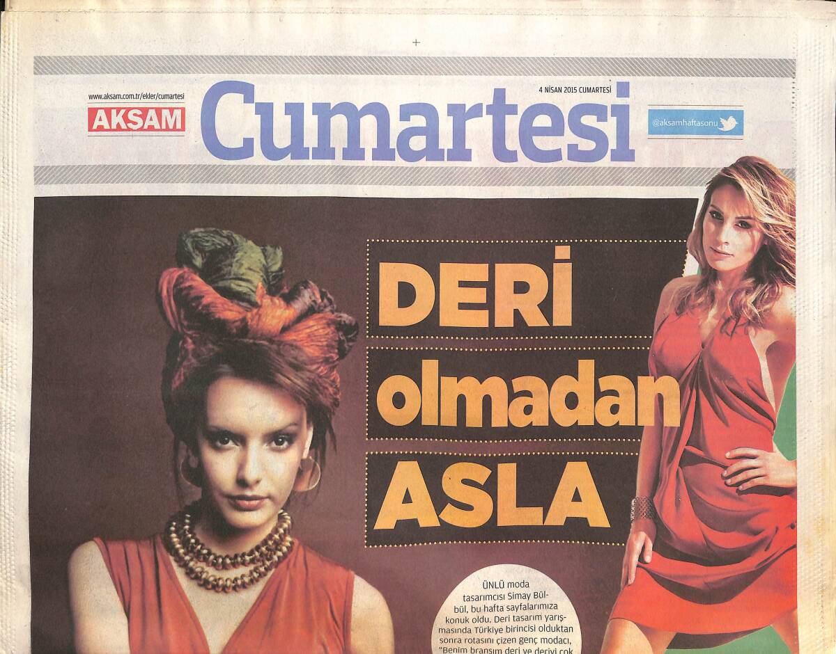Akşam Gazetesi Cumartesi Eki 4 Nisan 2015 - Burak Özçivit 