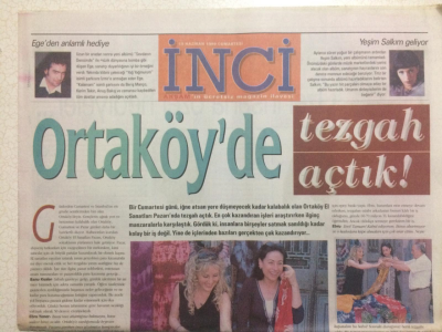 Akşam Gazetesi İnci Eki 19 Haziran 1999 - Ortaköyde Tezgah Açtık GZ23603 - 1