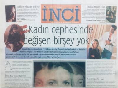 Akşam Gazetesi İnci Eki 20 Ağustos 1999 - Kadın Cephesinde 100 Yıldır Değişen Bir Şey Yok GZ43106 - 2