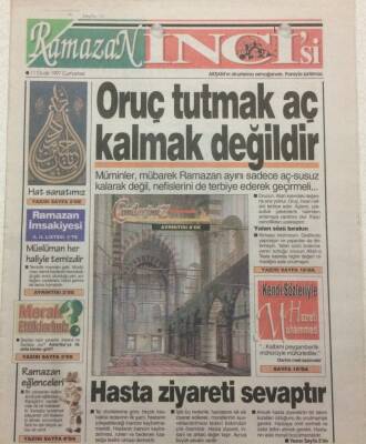 Akşam Gazetesi İnci Ramazan Eki 11 Ocak 1997 - Oruç Tutmak Aç Kalmak Değildir GZ52157 - 1